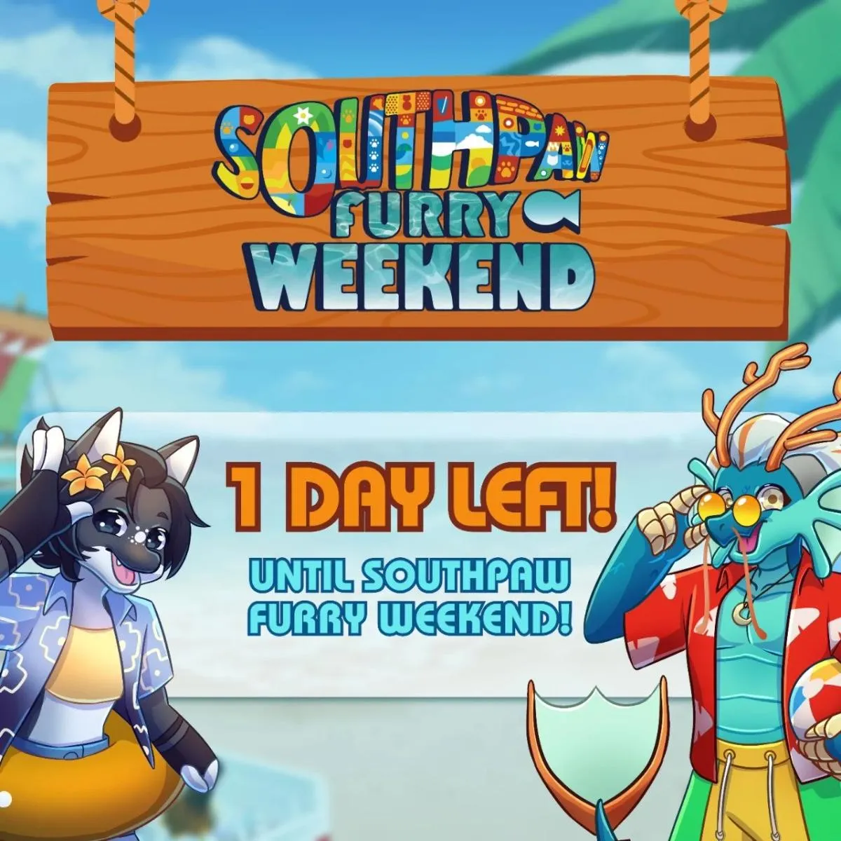 1 Day Left Until Southpaw Furry Weekend!